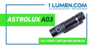 Astrolux A03 review