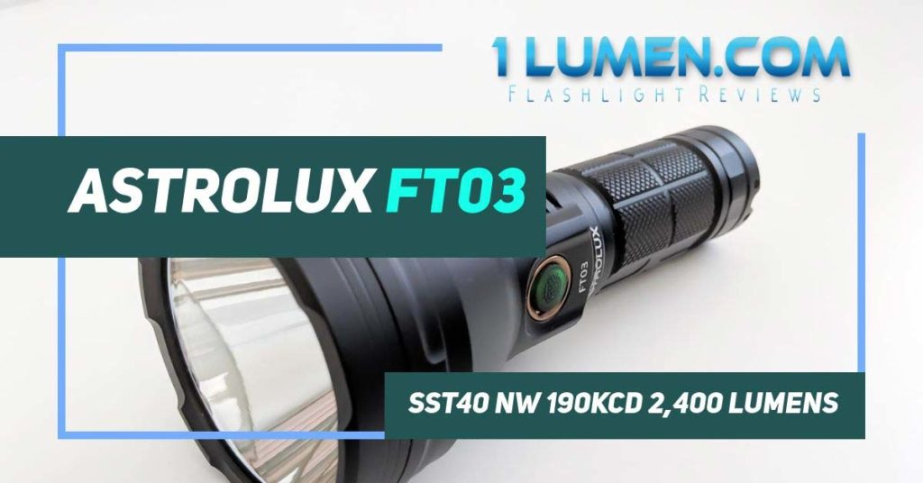 Astrolux FT03 review image