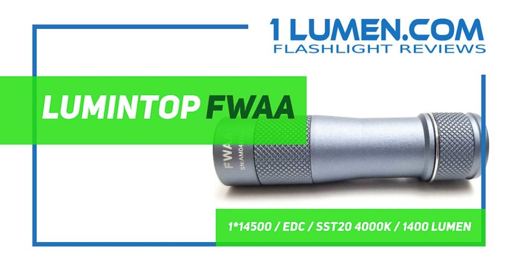 Lumintop FWAA review