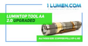 lumintop tool 2.0 AA titanium upgraded review image