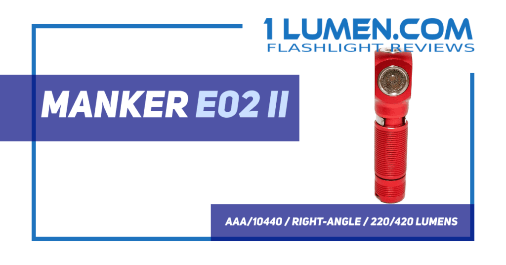 Manker E02 II review
