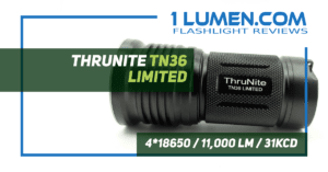 ThruNite TN36 Limited review
